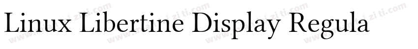 Linux Libertine Display Regular字体转换